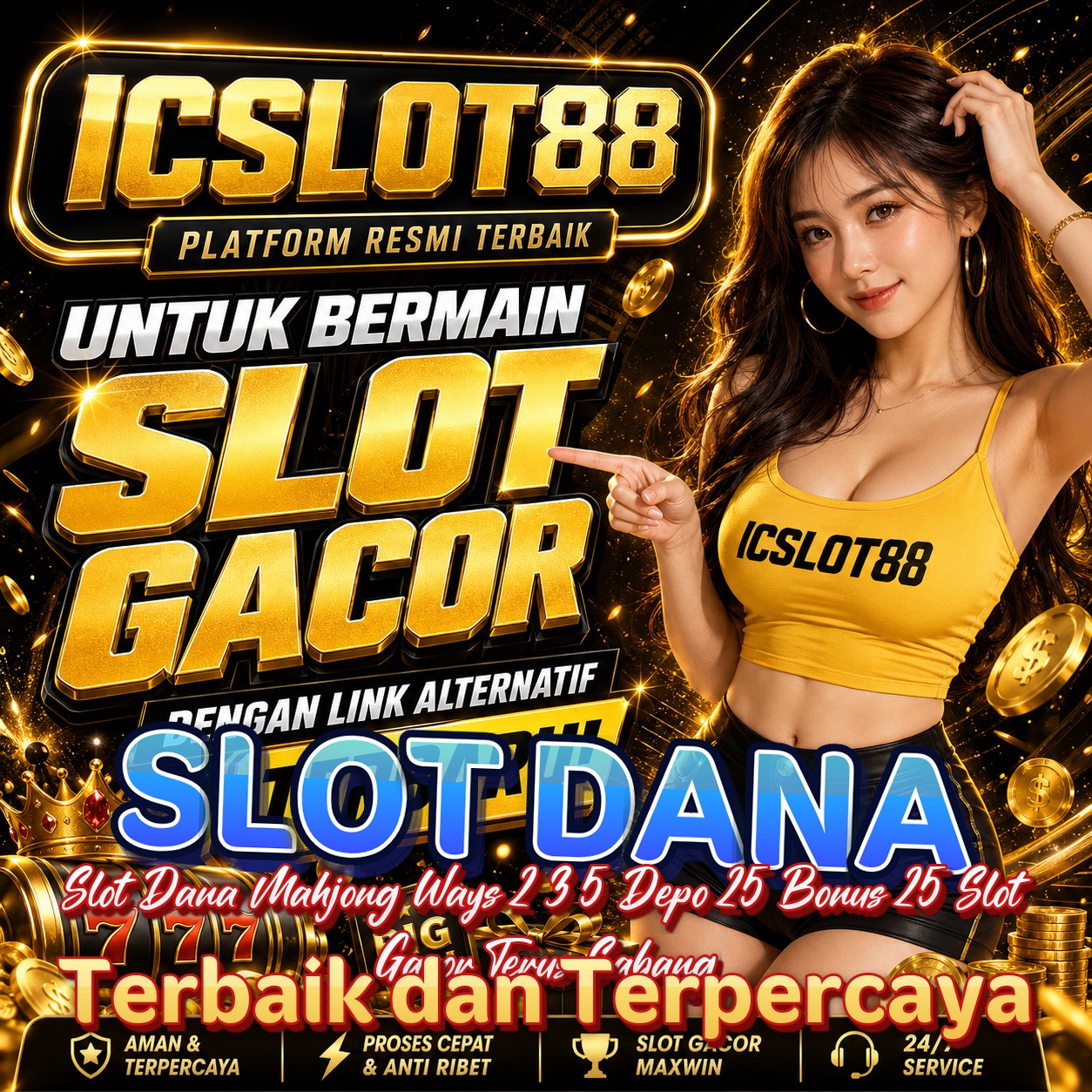 SLOT DANA